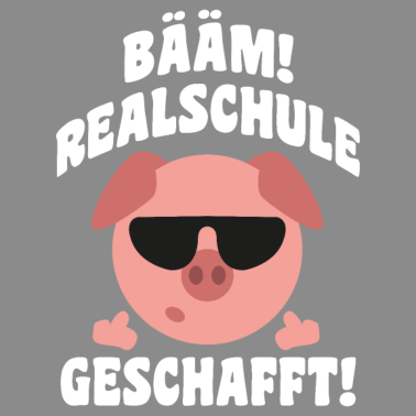 Motiv Bääm Realschule geschafft Schwein Mittelfinger