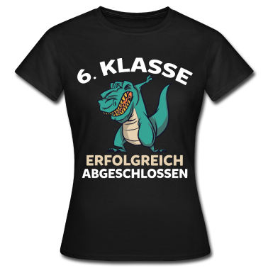 Realschule T-Shirt - Gymnasium T-Rex 6. Klasse Realschule Sechstklässle