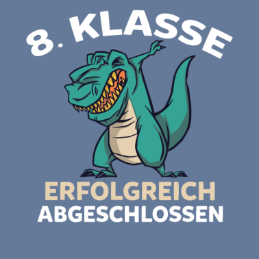 Motiv Gymnasium T-Rex 8. Klasse Realschule Achtklässler