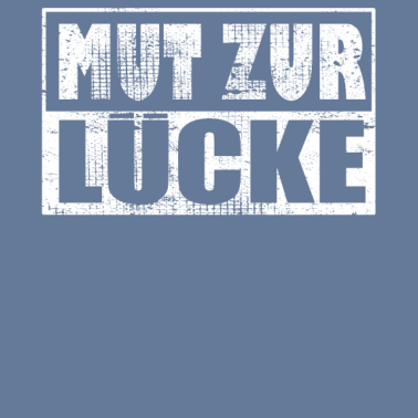 Motiv Mut zur Lücke Student Schüler Abi Uni Realschule