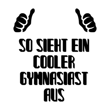 Motiv Gymnasiast Gymnasium Übergang Geschenkidee