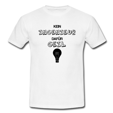 Realschule T-Shirt - Ingenieur Geil