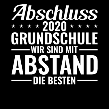 Motiv Grundschule Abschluss 2021 Mit Abstand die Besten