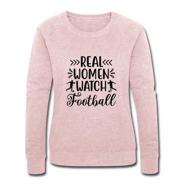 Realschulabschluss Pullover - Real Women Watch Football