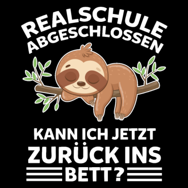 Motiv Faultier Realschulabschluss Schüler Realschüler