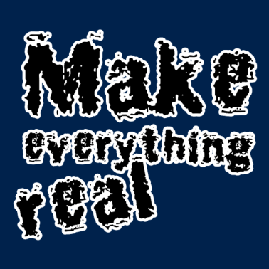 Motiv Make everything real