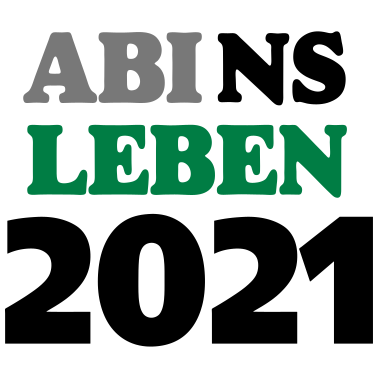 Motiv abi ns leben 2021 ,...-