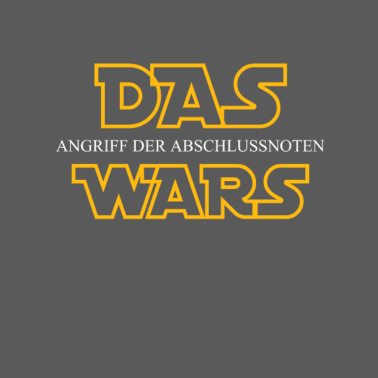 Motiv Das Wars Abschluss Shirt