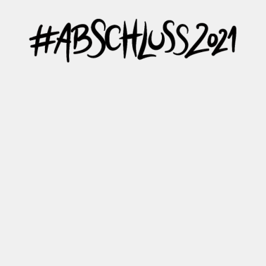 Motiv Schulabschluss Abschluss 2021 Geschenk