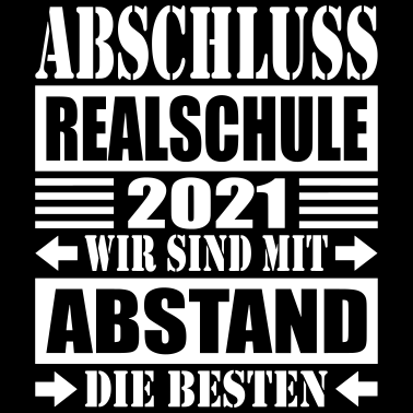 Motiv Abschluss 2021 Wir sind mit Abstand die Besten