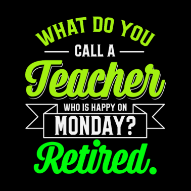 Motiv Lustiges Lehrer in Rente Geschenk