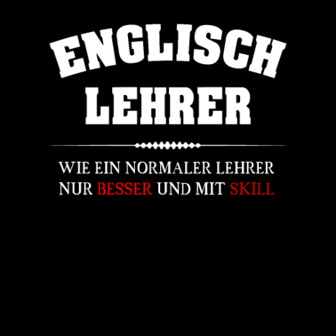 Motiv Englischleherer - Mit Skill