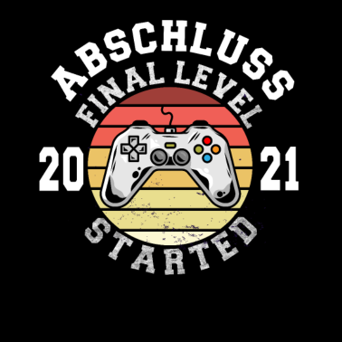Motiv Abschluss 2021 Final Level Started! Gaming Gamer