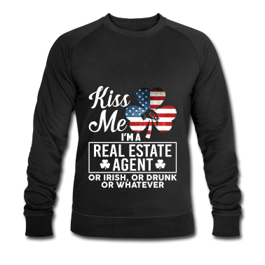 Realschulabschluss Pullover - Kiss Me I'm A Real Estate Agent Or Irish Or Drunk