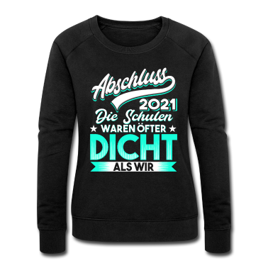 Realschulabschluss Pullover - Abschluss 2021 lustiges Geschenk Alkohol