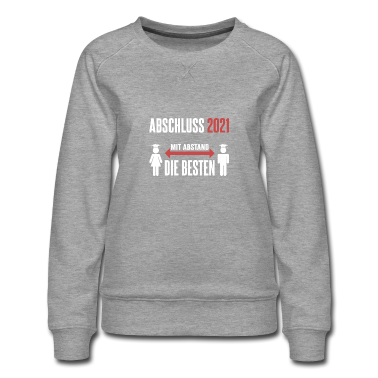 Realschulabschluss Pullover - ABSCHLUSS 2021 - MIT ABSTAND DIE BESTEN
