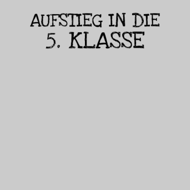 Motiv Aufstieg In Die 5. Klasse