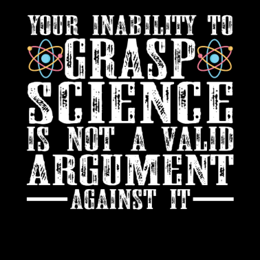 Motiv Your Inability To Grasp Science Funny