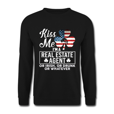 Realschulabschluss Pullover - Kiss Me I'm A Real Estate Agent Or Irish Or Drunk