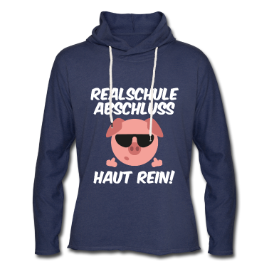 Realschulabschluss Hoodie - Realschule Abschluss Haut Rein cooles Schwein