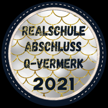 Motiv REALSCHULE 2021 ABSCHLUSS Qualifikationsvermerk