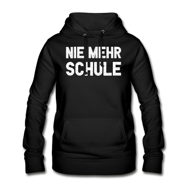 Realschulabschluss Hoodie - Nie Mehr Schule T-Shirt I Abi Abschluss T Shirt