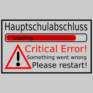 Motiv Hauptschulabschluss mit Ladebalken und Error