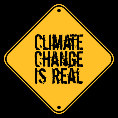 Motiv Climate Change Is Real warnung schild vorsicht ach