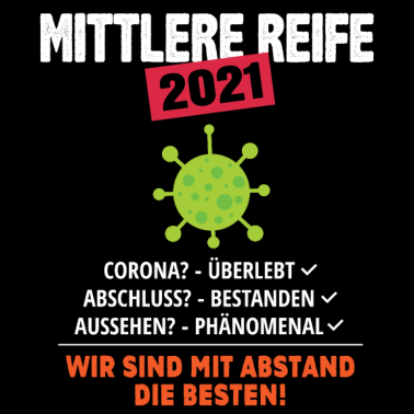 Motiv Mittlere Reife 2021 MIT ABSTAND DIE BESTEN