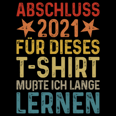 Motiv Abschluss 2021 Schulabschluss Schule Prüfung