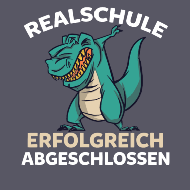 Motiv Dinosaurier T-rex Realschüler Realschulabschluss