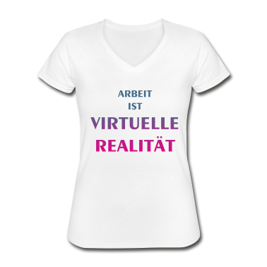 Realschulabschluss T-Shirt - arbeit virtuelle real 2