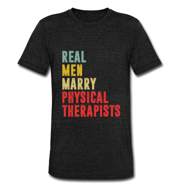 Realschulabschluss T-Shirt - Real Men Marry Physical Therapists Funny T Shirt