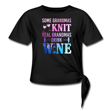 Realschulabschluss T-Shirt - Some Grandmas Knit Real Grandmas Drink Wine Funny