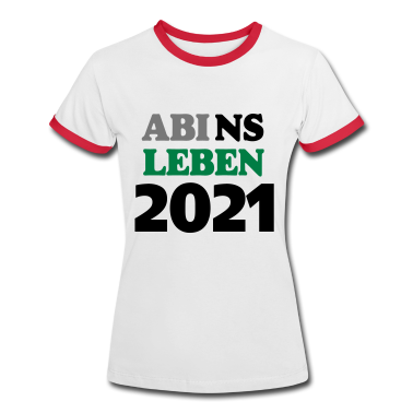 Realschulabschluss T-Shirt - abi ns leben 2021 ,...-