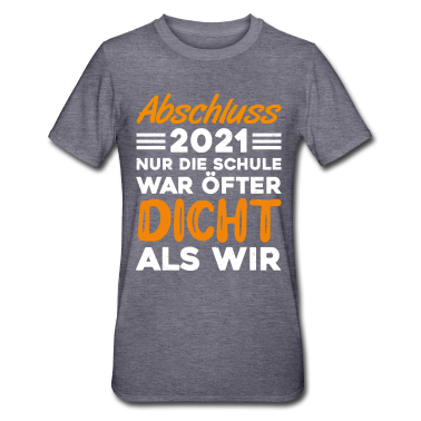 Realschulabschluss T-Shirt - Abschluss 2021, nur die Schule war öfter dicht.