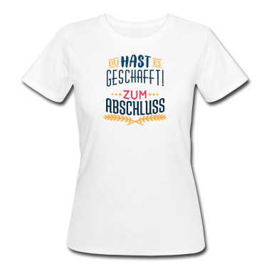 Realschulabschluss T-Shirt - Schulabschlus Abitur Studium Diplom Bachelor