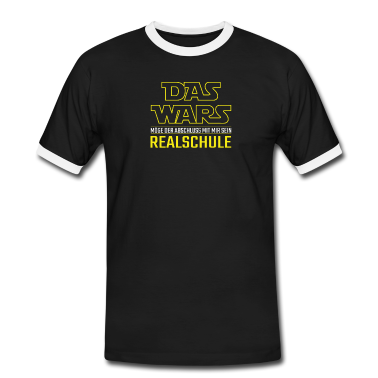 Realschulabschluss T-Shirt - Das Wars Realschule Spruch Schule Geschenk