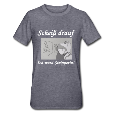 Realschulabschluss T-Shirt - Scheiß drauf - Ich werd Stripperin!