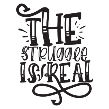 Motiv The Struggle is Real