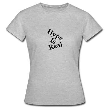 Realschulabschluss T-Shirt - Hype Is Real