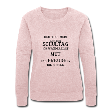 Einschulung Pullover - Schulanfang,Mut,Freude