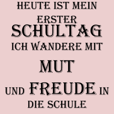 Motiv Schulanfang,Mut,Freude