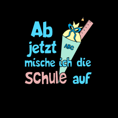 Motiv Schulanfang Schulstart Schulanfänger Geschenk