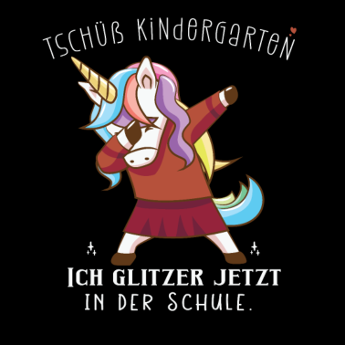 Motiv Tschüß Kindergarten Einhorn Schulanfänger