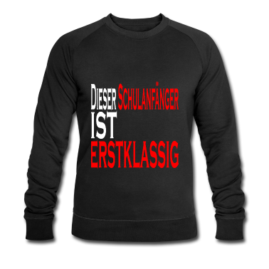 Einschulung Pullover - Dieser Schulanfänger ist Erstklassik