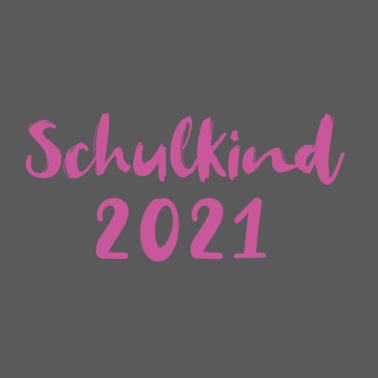 Motiv Schulkind 2021 Einschulung Schulanfang