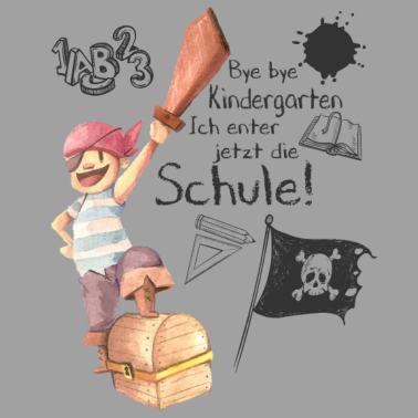 Motiv Bye bye Kindergarten - Einschulung, Schule, Pirat