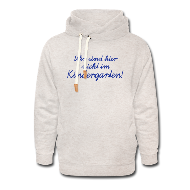 Einschulung Hoodie - Wir sind hier nicht im Kindergarten! Schulanfang