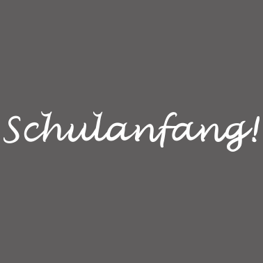 Motiv T -Shirt Schulanfang
